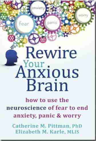 Book cover: Rewire Your Anxious Brain